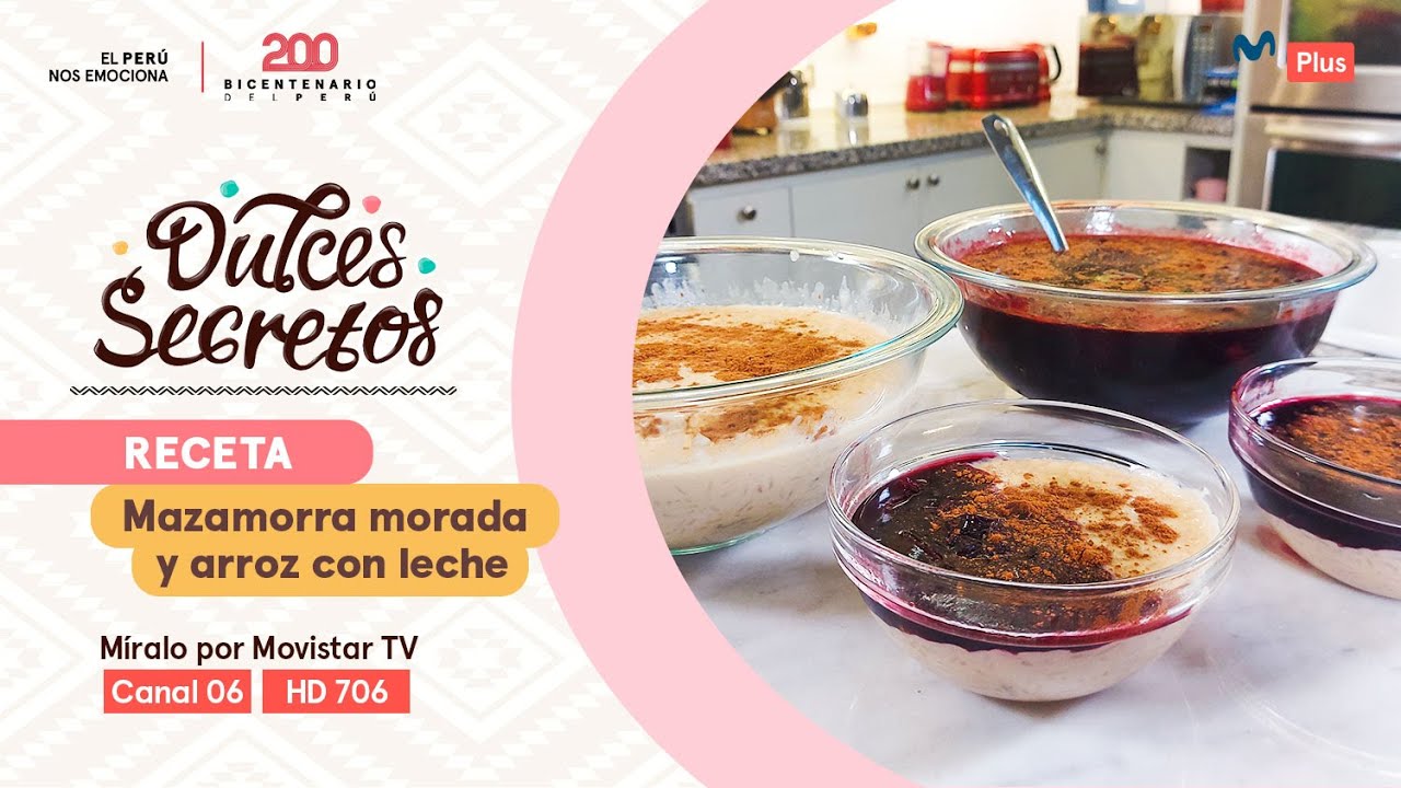 Mazamorra morada y arroz con leche | Dulces Secretos ​