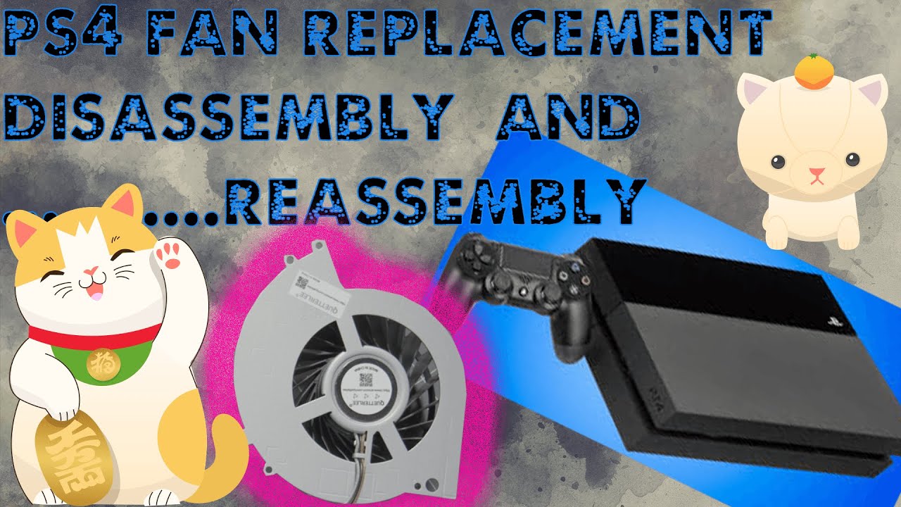 How to - PS4 Fan Replacement 2020