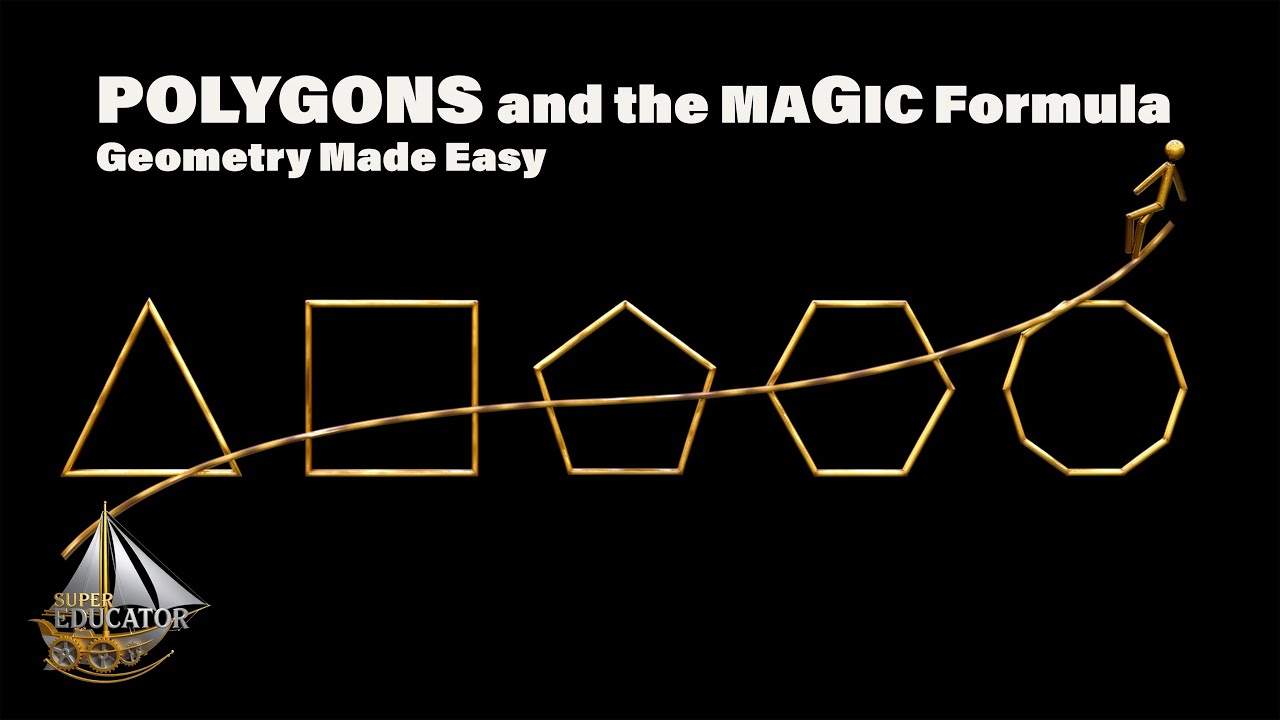 Polygons and the Magic Formula | Geometry Made Easy