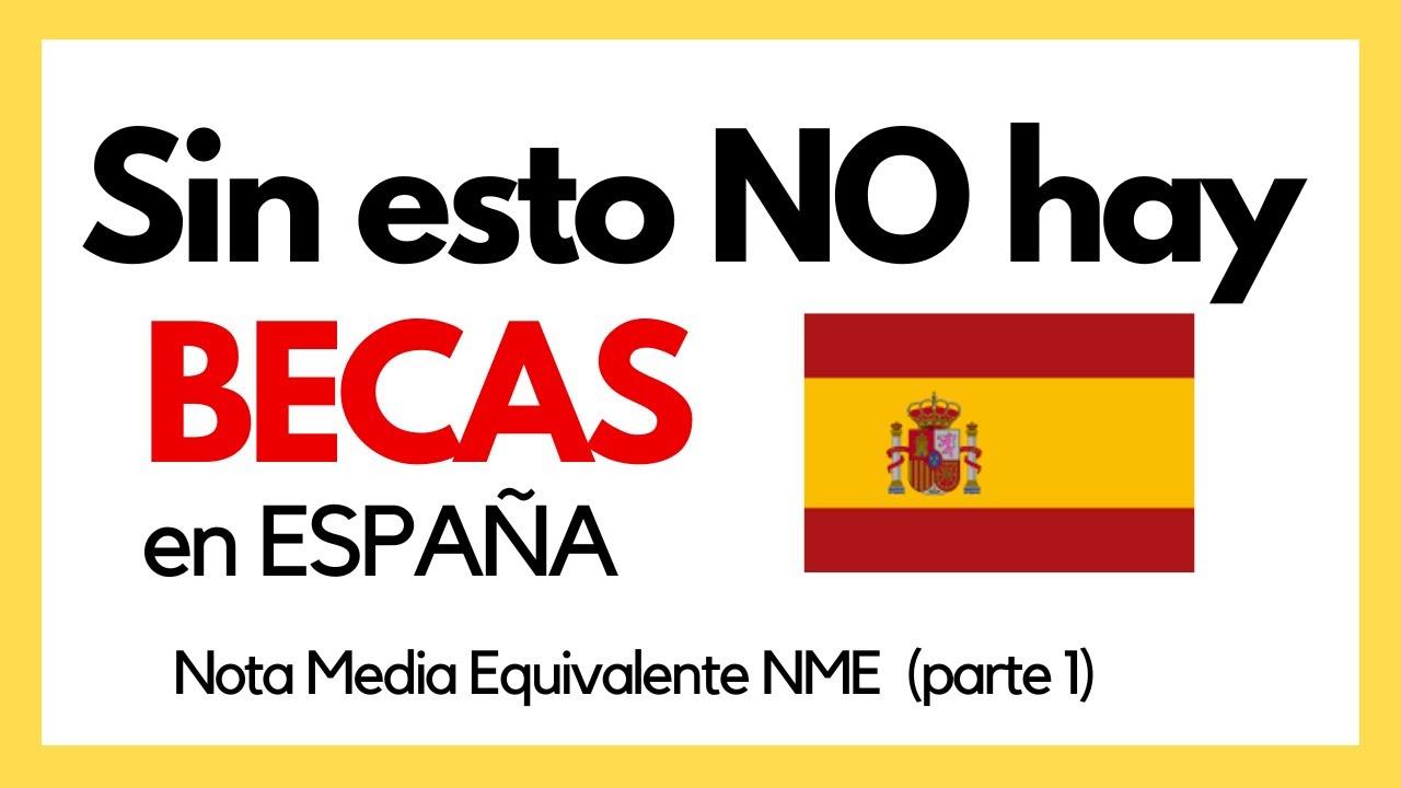 Nota media equivalente en España: el requisito que puede dejarte fuera de las becas | Parte 1