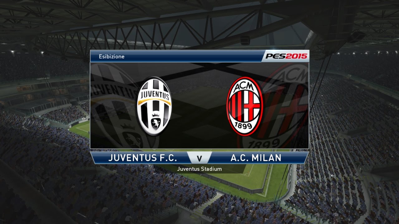 PES 2015 Juventus Vs Milan-La Prima Partita ITA HD 720p