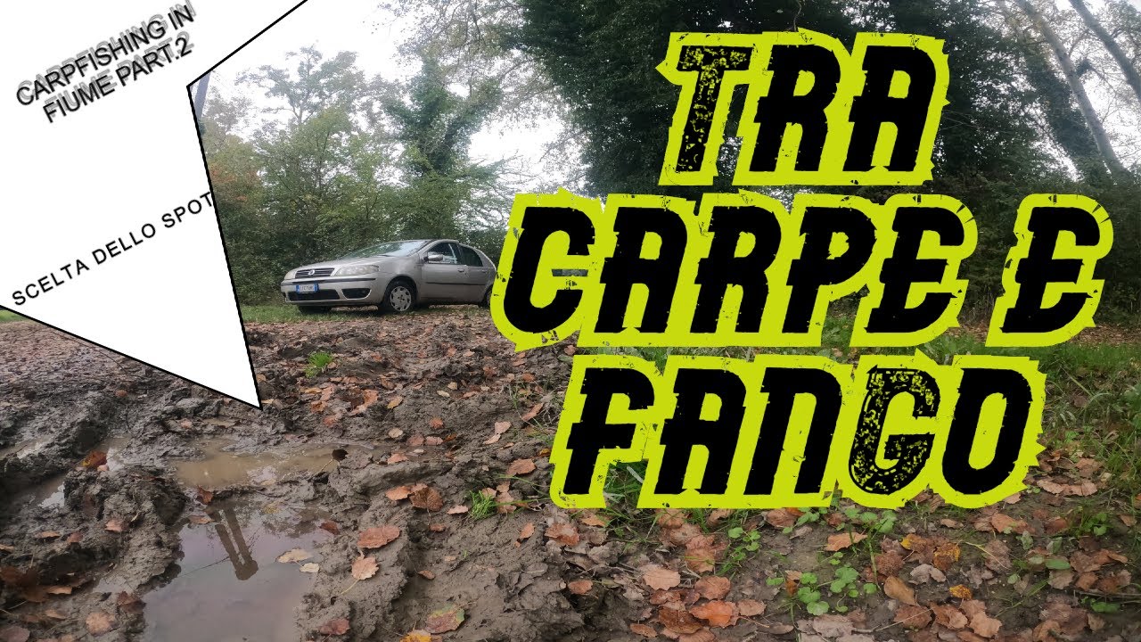 CARPFISHING SUL FIUME....( Tra Carpe e Fango PARTE 2)🎣💥💪♥️▶️