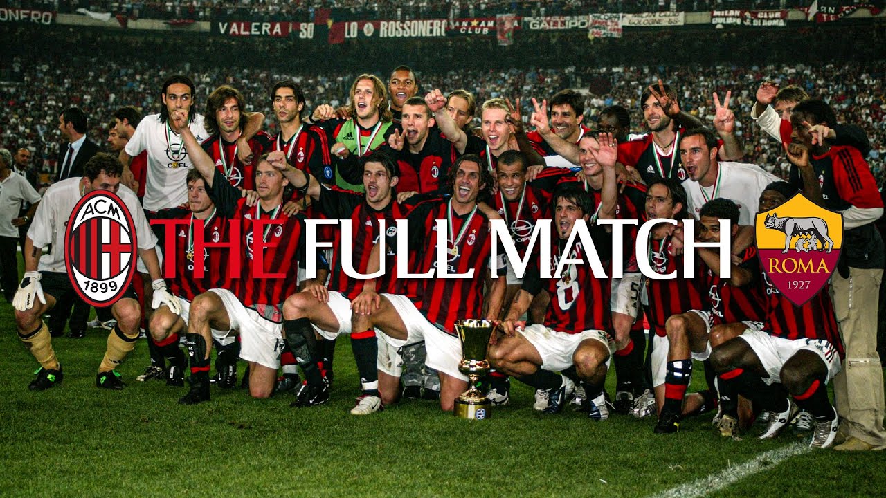 Full Match | AC Milan 2-2 Roma | Coppa Italia 2002/03
