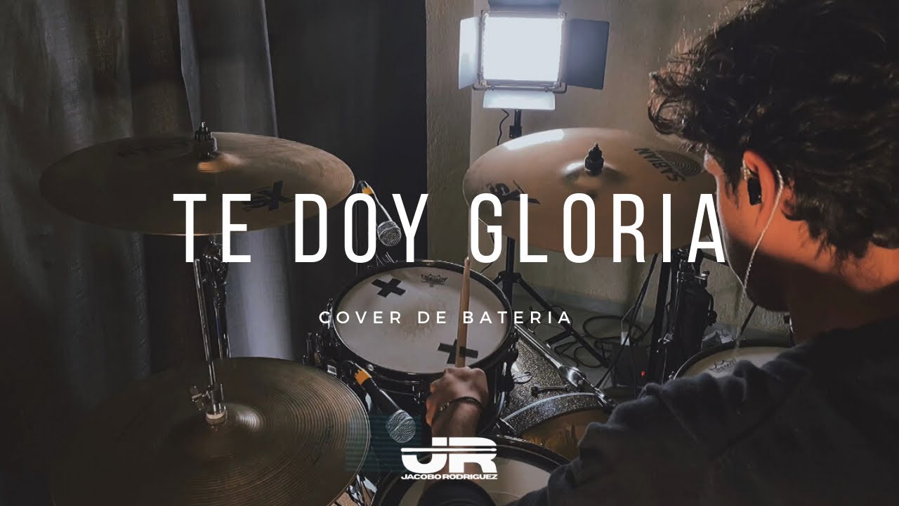 TE DOY GLORIA | EEYEV / Batería