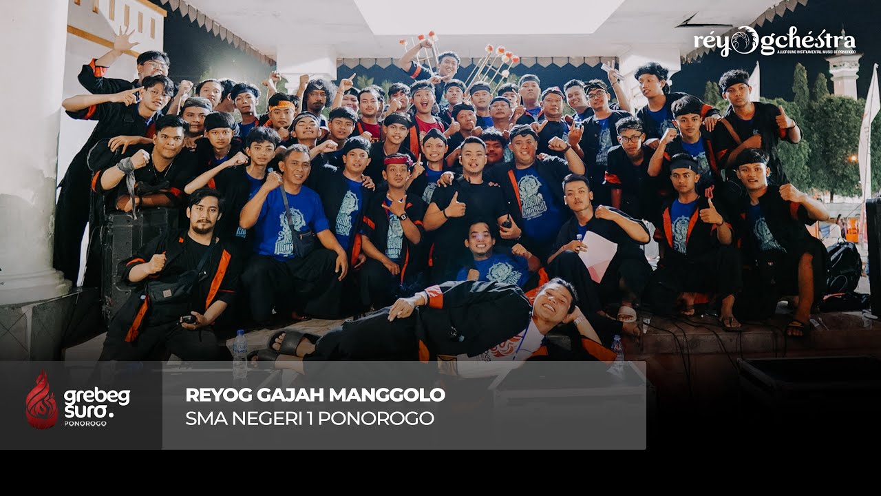 Reyogchestra - Grebeg Suro FNRP 2022 Reyog Gajah Manggolo SMAN 1 Ponorogo