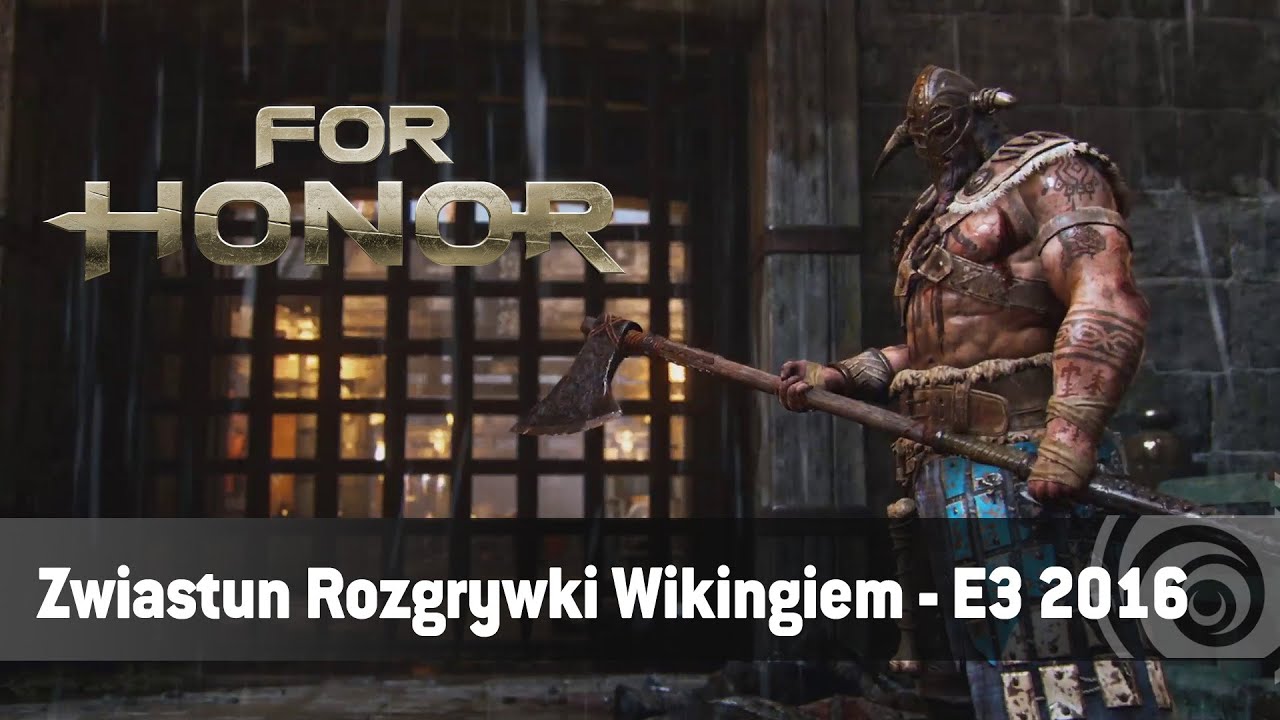 For Honor - Zwiastun Rozgrywki Wikingiem - E3 2016