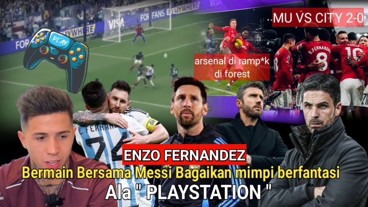 Enzo Fernandez :Bermain Bersama Messi Seperti Mimpi Berfantasi Ala 