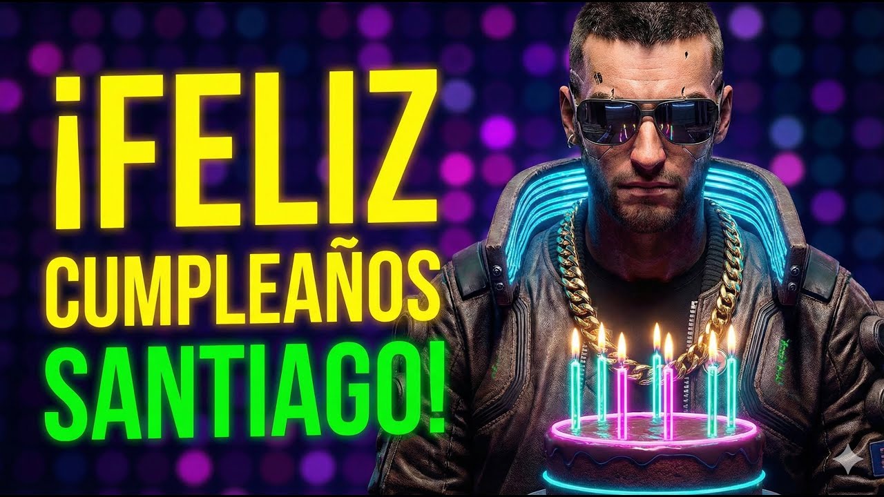 Feliz Cumpleaños SANTIAGO 🎉 Canción Reggaeton Original 🎂 El Party de Santiago