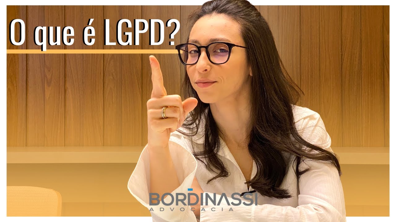 LGPD para leigos: entenda DE UMA VEZ o que &eacute; essa lei!