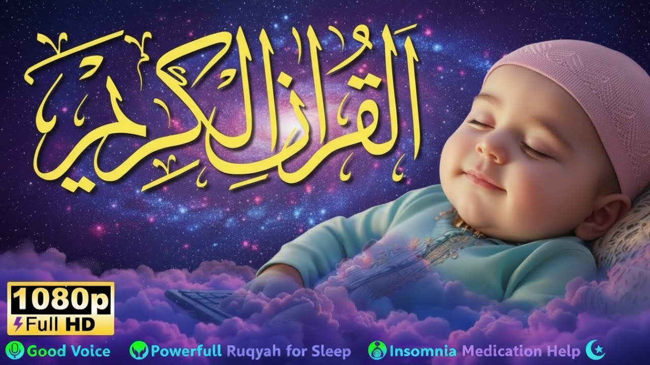 Baby Sleep with Qur’an Ruqyah & Gentle Murottal Therapy for Baby Comfort