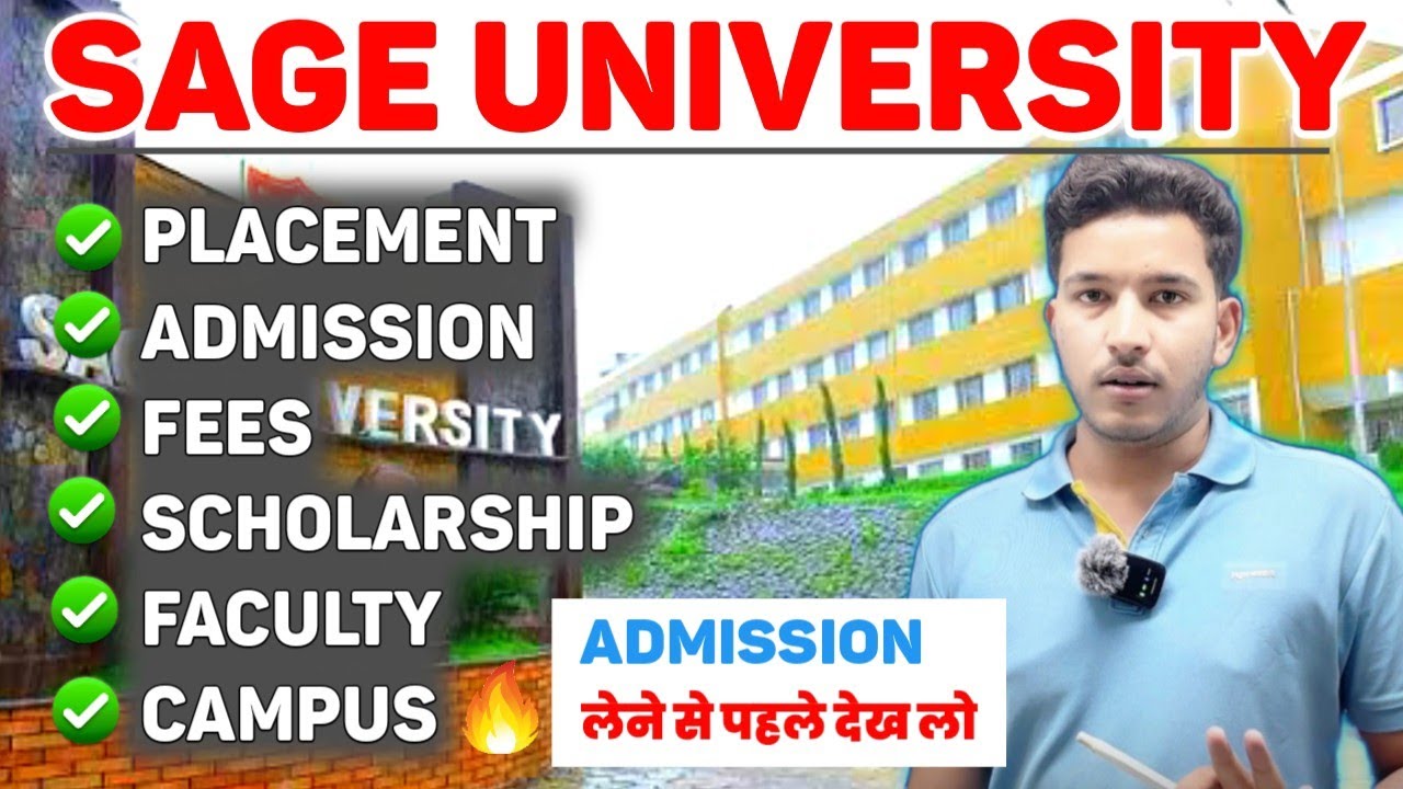 Sage University Indore 💥 || Admission ले या नहीं || Must Watch