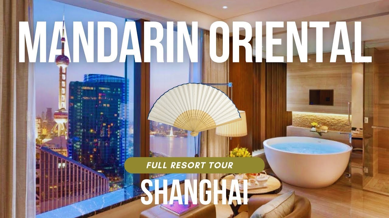 Mandarin Oriental Shanghai Pudong, China | Full Luxury Hotel Tour in 4K 