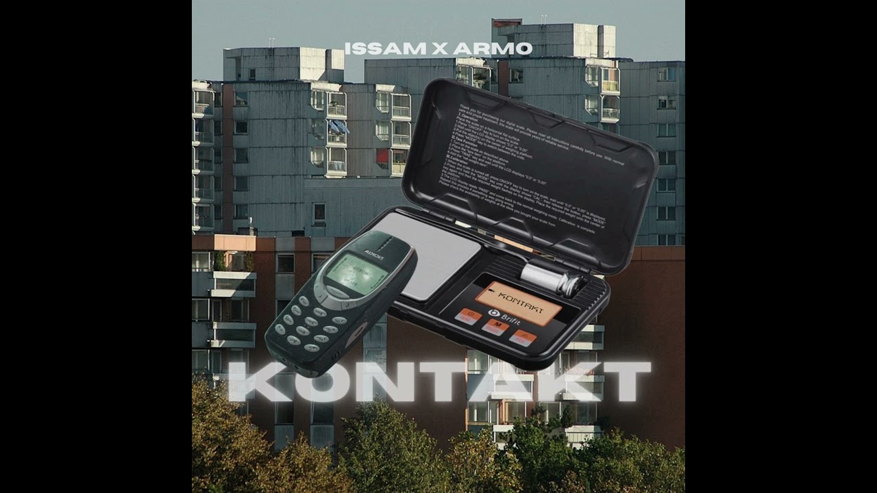 Issamoffiziell - Kontakt (feat. Armo)