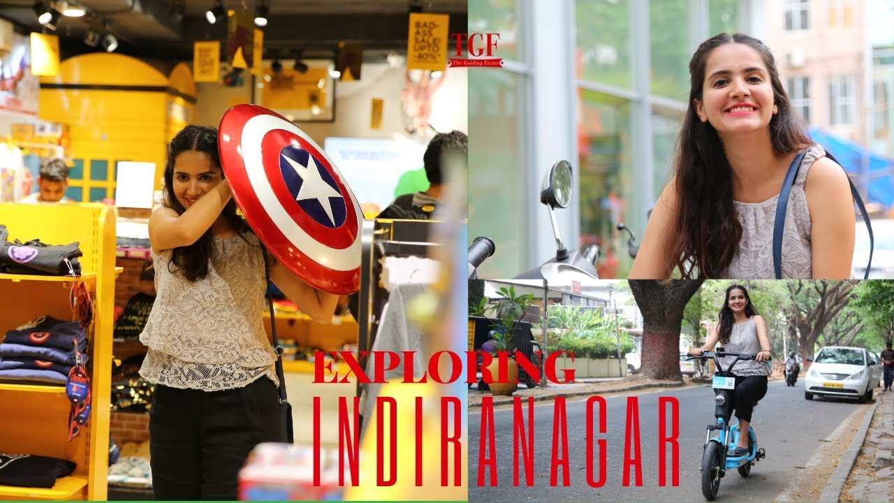 Bangalore - Indiranagar | Bengaluru locality  | Local Expert - Part 1
