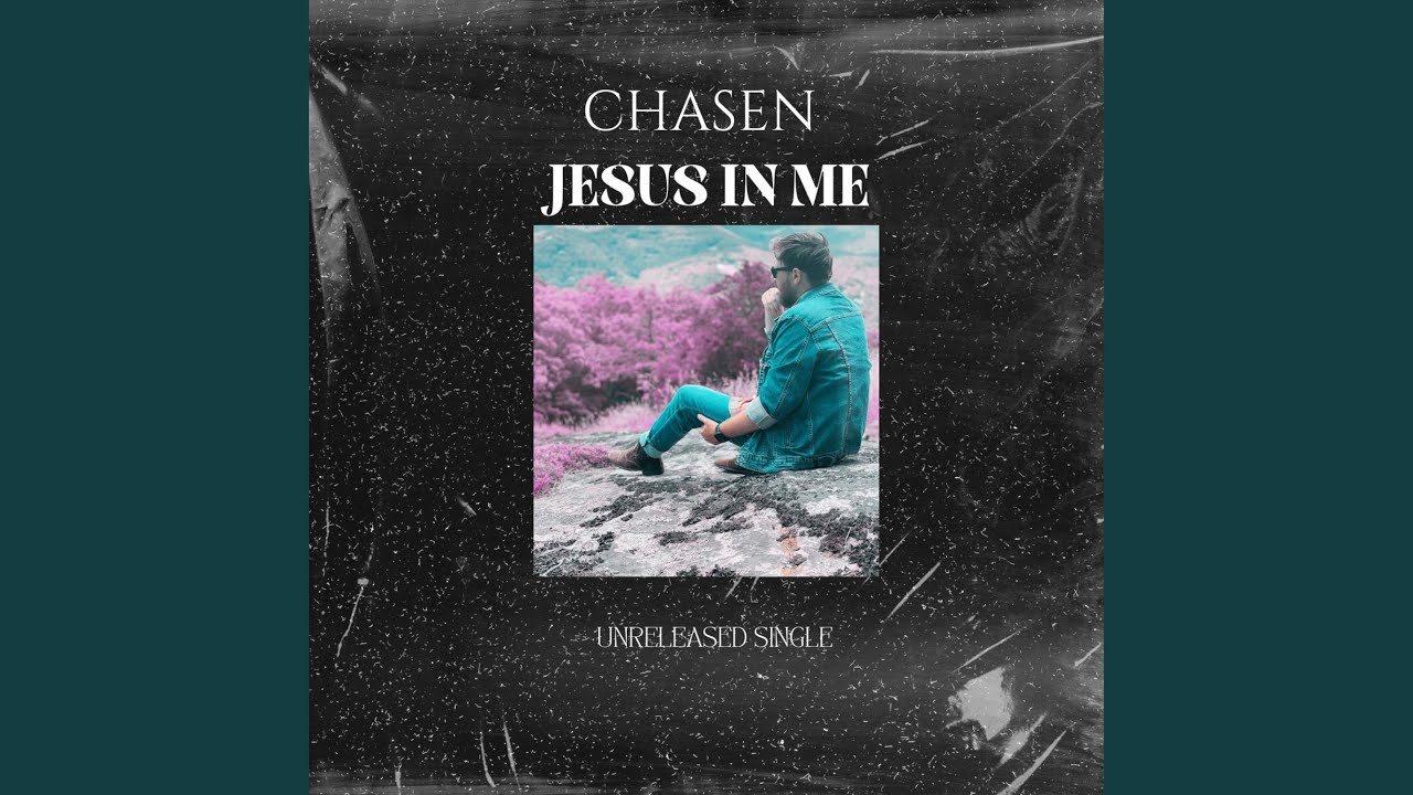 Jesus In Me