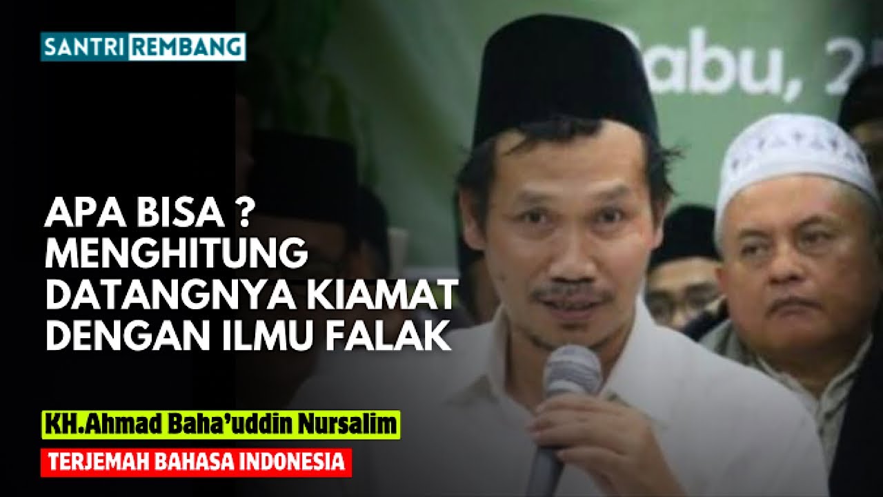 Gus baha | Menghitung Datangnya kiamat dengan ilmu falak apa bisa ? | Terjemah Bahasa indonesia