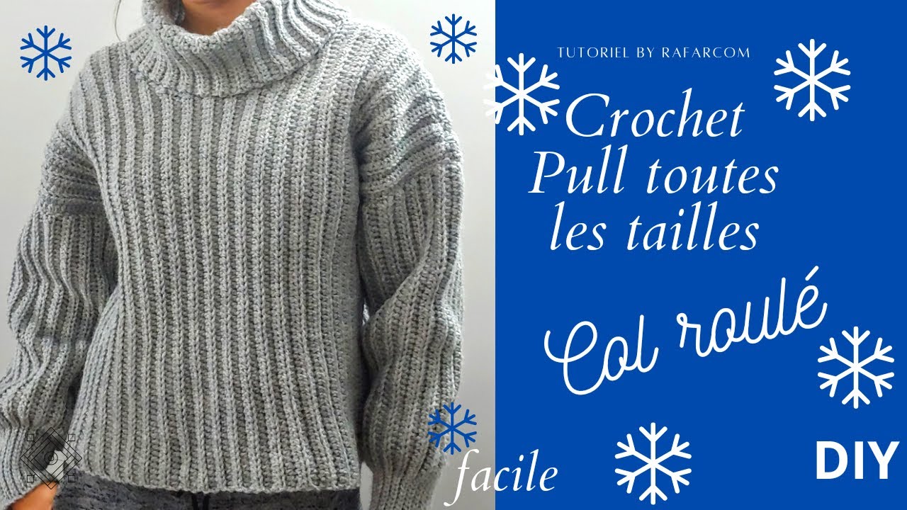 Crochet Pull à col roulé pour toutes les tailles, super facile ❄partie1