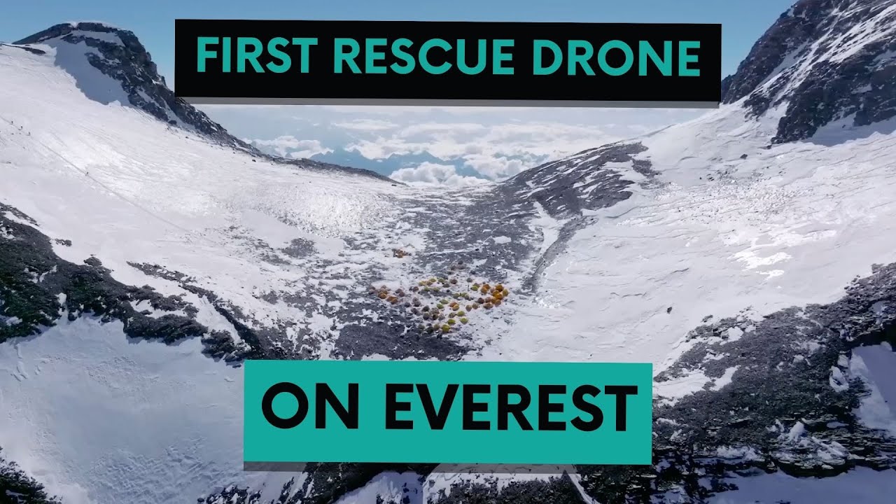 Everest Base Camp's First Rescue Drone | Drone News