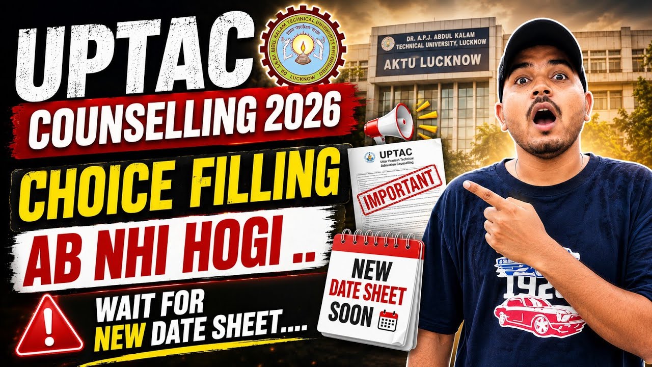 UPTAC Counselling 2026 Update | Choice Filling Delay Explained | AKTU NEW SCHEDULE 2026 | AKTUuPDATE