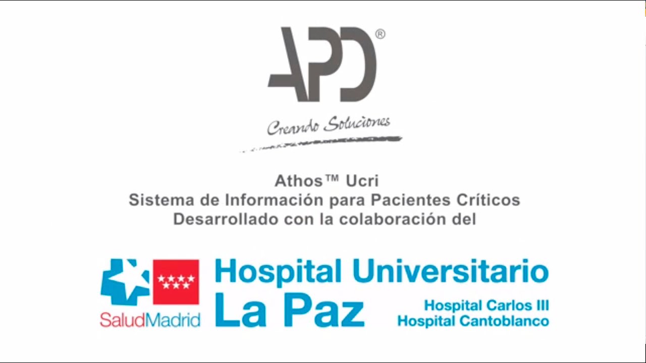 Hospital La Paz: Sistema de información para Pacientes Críticos APD (Smart ICU)