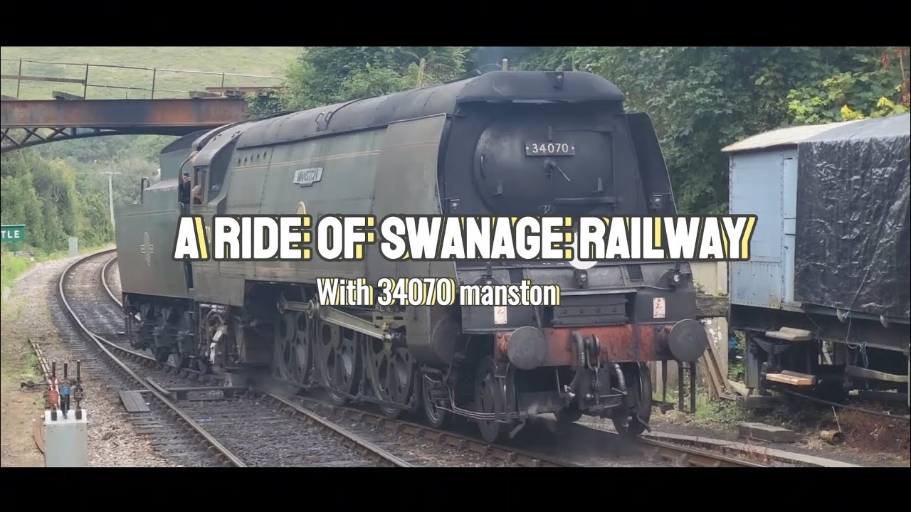 ride of swanage railway with 34070 manston