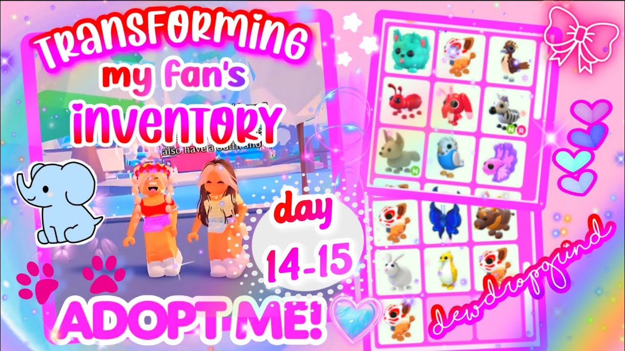 Inventory Transformation for 🐮 MY FAN 🐮 in Adopt Me! DAY 14-15