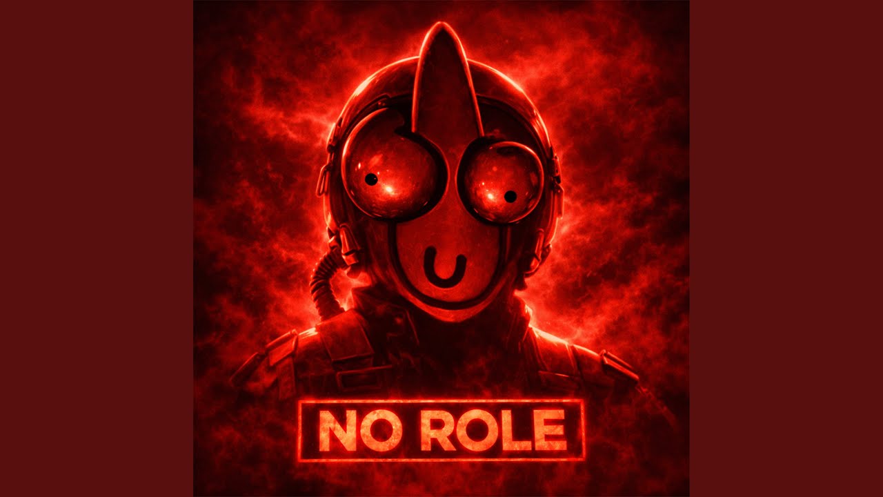 NO ROLE (Sped Up)