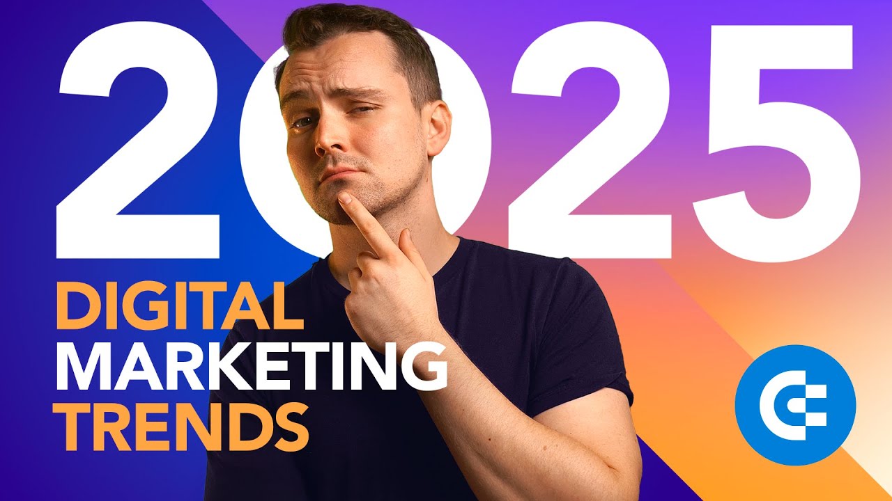 Digital Marketing Trends 2025