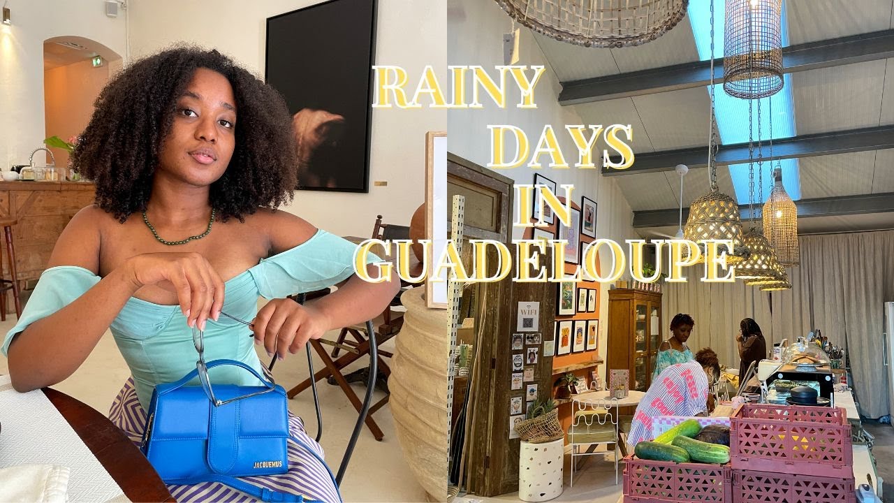 Rainy days in Guadeloupe : what to do ? | JENNI RVN