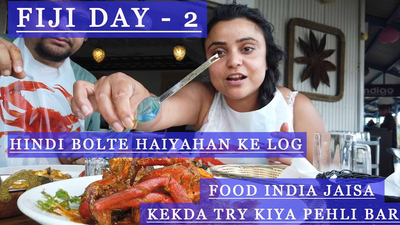 Tried First time crab curry - Denarau Island day 2 - FIJI HOLLIDAYS