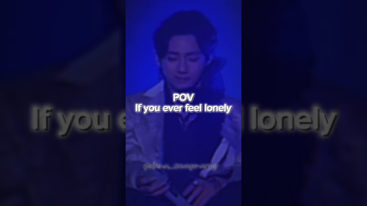 If you ever feel lonely #bts #jimin #thv #jm #taehyung #kth #vedit #jiminedit
