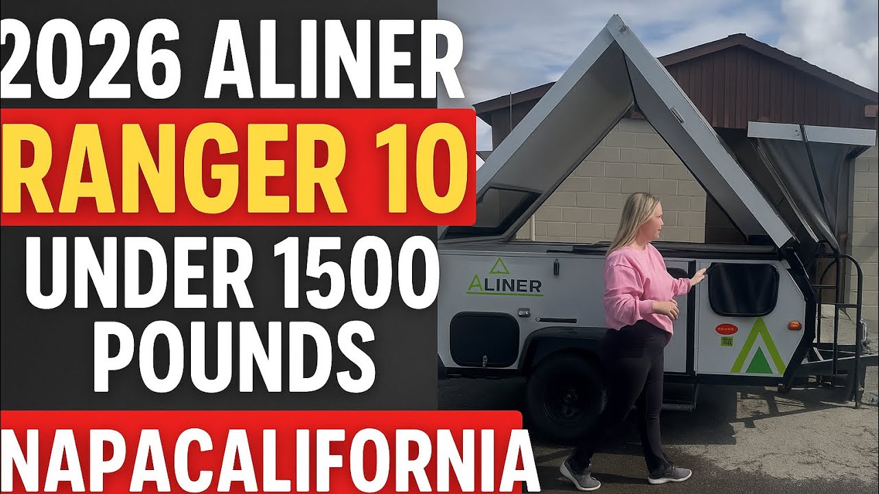 Aliner Ranger 10 2026 года | Сверхлегкая А-образная рама весом менее 1500 фунтов в Напе, Калифорния