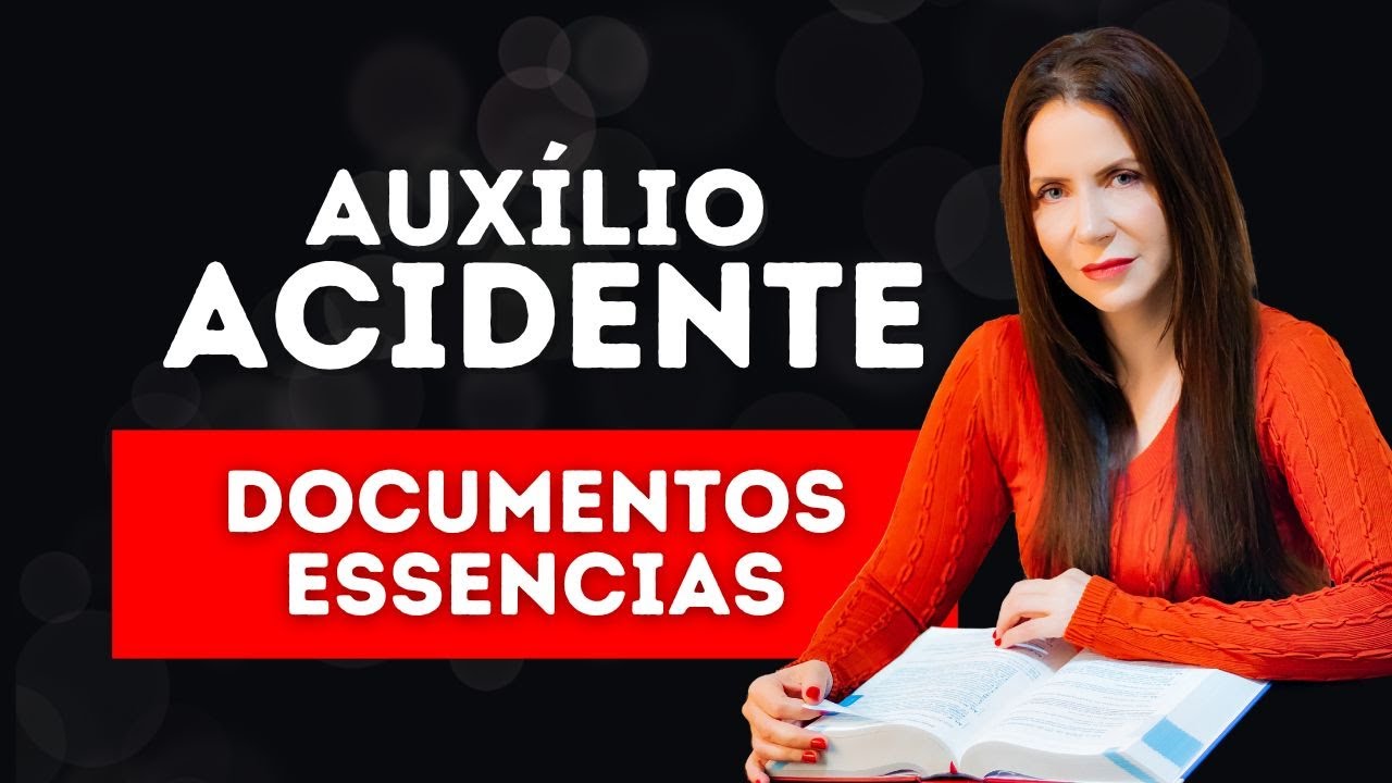 AUXÍLIO ACIDENTE: SAIBA OS DOCUMENTOS ESSENCIAIS #beneficioprevidenciario #inss