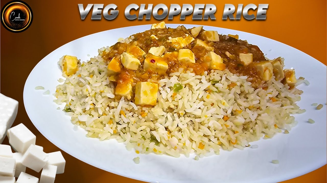 Paneer Veggie Chopper Rice Delight | Stir-Fried Rice with Spicy Paneer Gravy | वेज चॉपर राइस पनीर