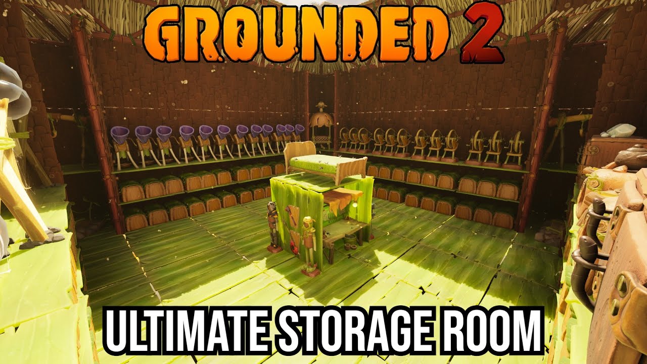 Grounded 2 Ultimate Storage Room!