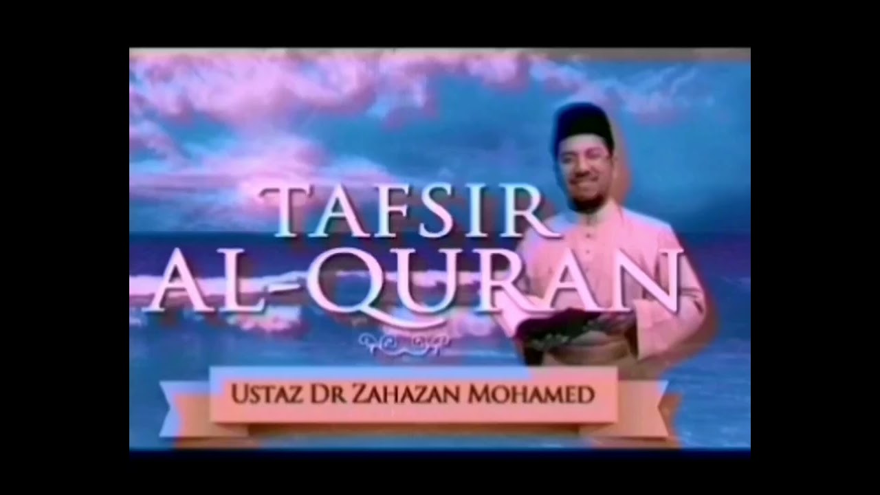 02. Tafsir surah الحجر (AL-HIJR) : LEMBAYUNG AL-QURAN @ IKIM