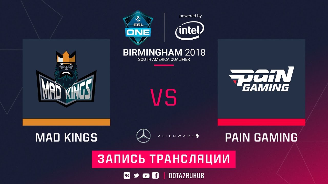 Mad Kings vs paiN, ESL One Birmingham SA qual, game 1 [Mortalles]