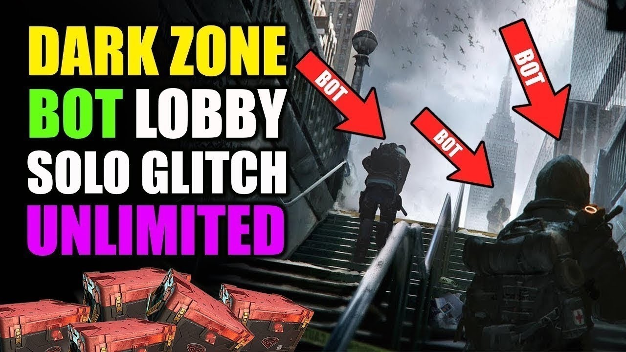DARK ZONE BOT LOBBY GLITCH - EASY RAID EXOTICS (SOLO) | The Division 2 Best GEAR/Exotic Farming