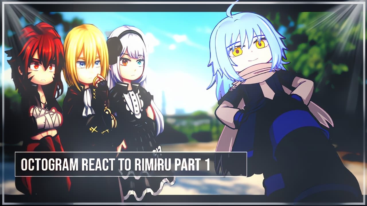 octogram react to rimiru || gacha life || 2x video