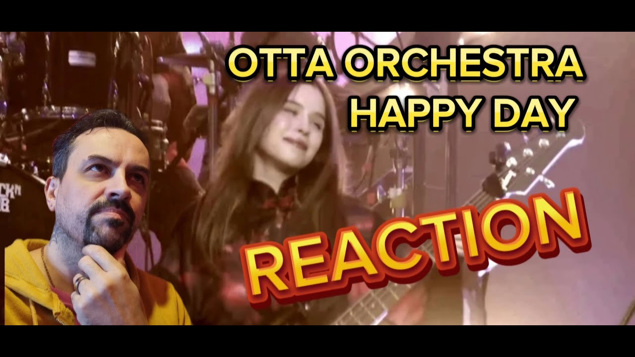 OTTA-orchestra. Lucky Day  Счастливый день REACTION