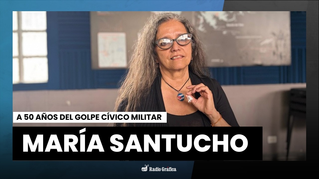 A 50 años del golpe cívico militar | María Santucho