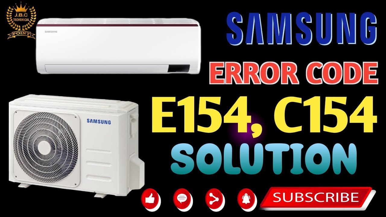 Samsung inverter AC error E154, C154 error code solve || Samsung AC error code E154  solution ||