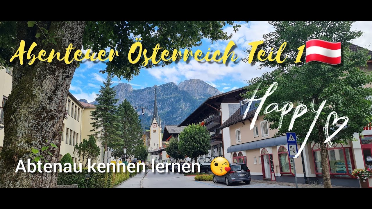 Abenteuer Österreich🇦🇹2021# Abtenau🥰# Salzburger Land😘