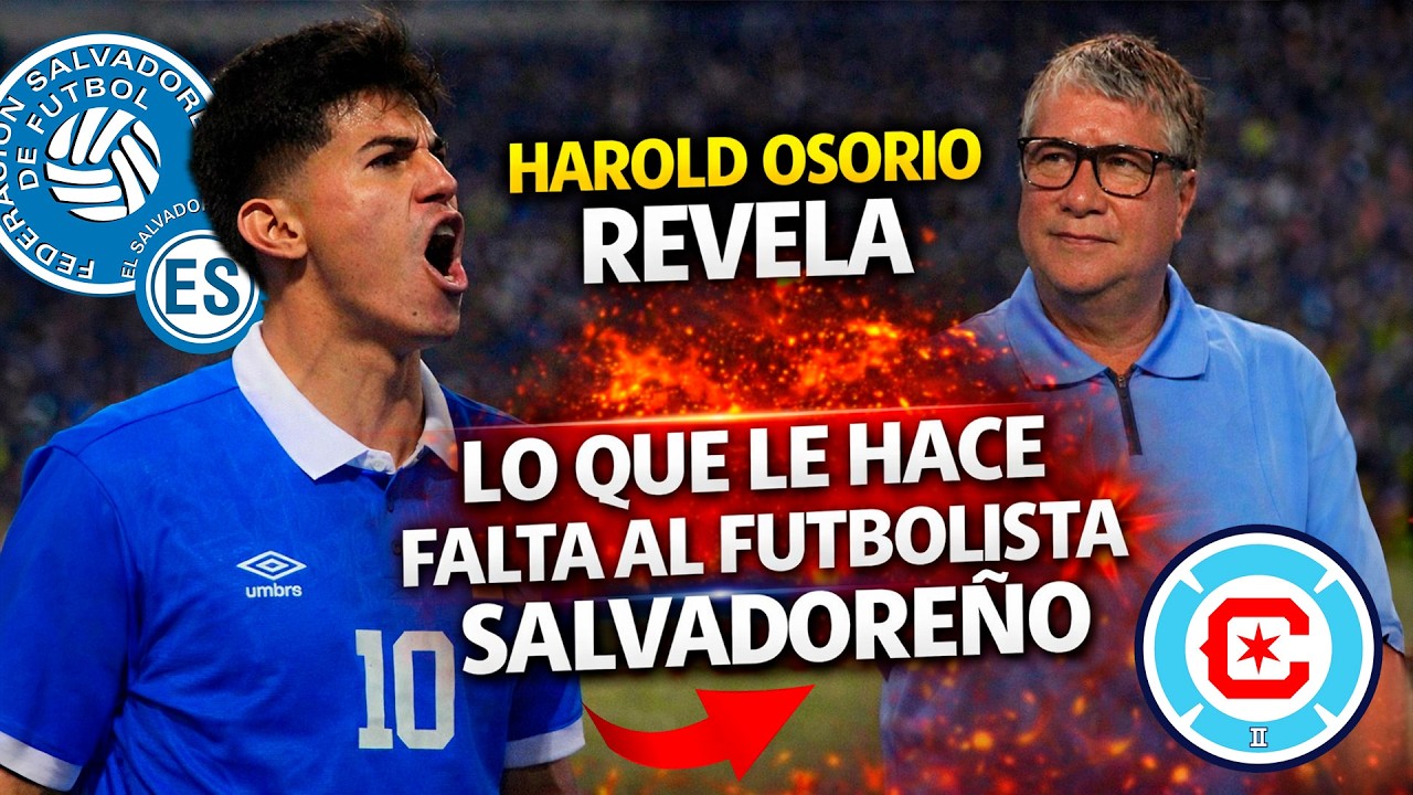 Harold Osorio revela la verdad: Entre el fútbol de El Salvador al fútbol de Estados Unidos