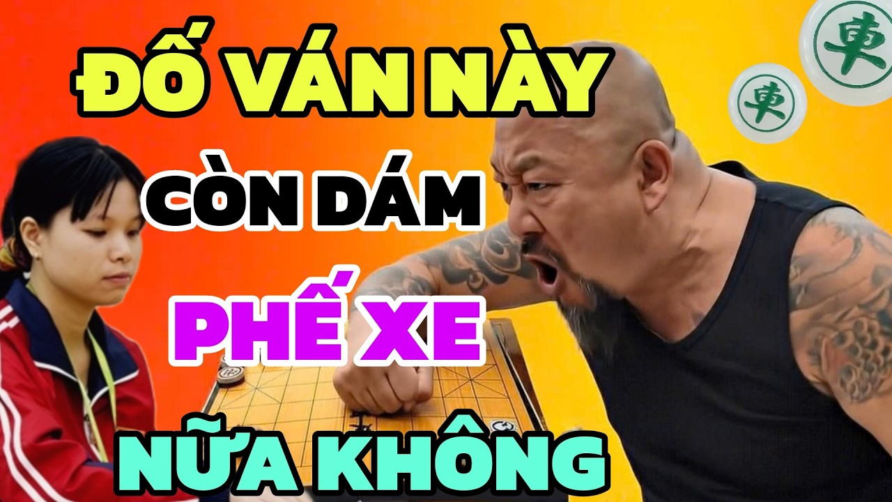 Cờ tướng - Đây là chiêu thức gì vì sao dám phế xe chắc có cạm bẫy