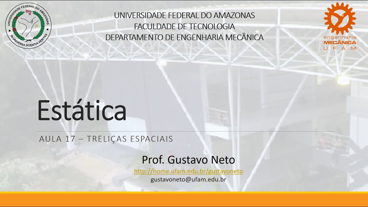 Aula 17 - Exercício sobre Treliças Espaciais (Parte 2)