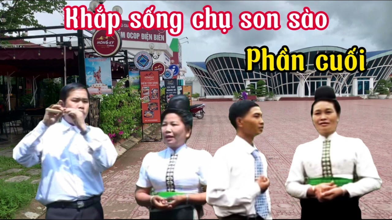 Khắp sống chụ son sào phần cuối