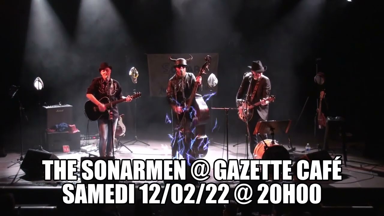 Teaser SonarMen @Gazette Caf&eacute; 12/02/2022