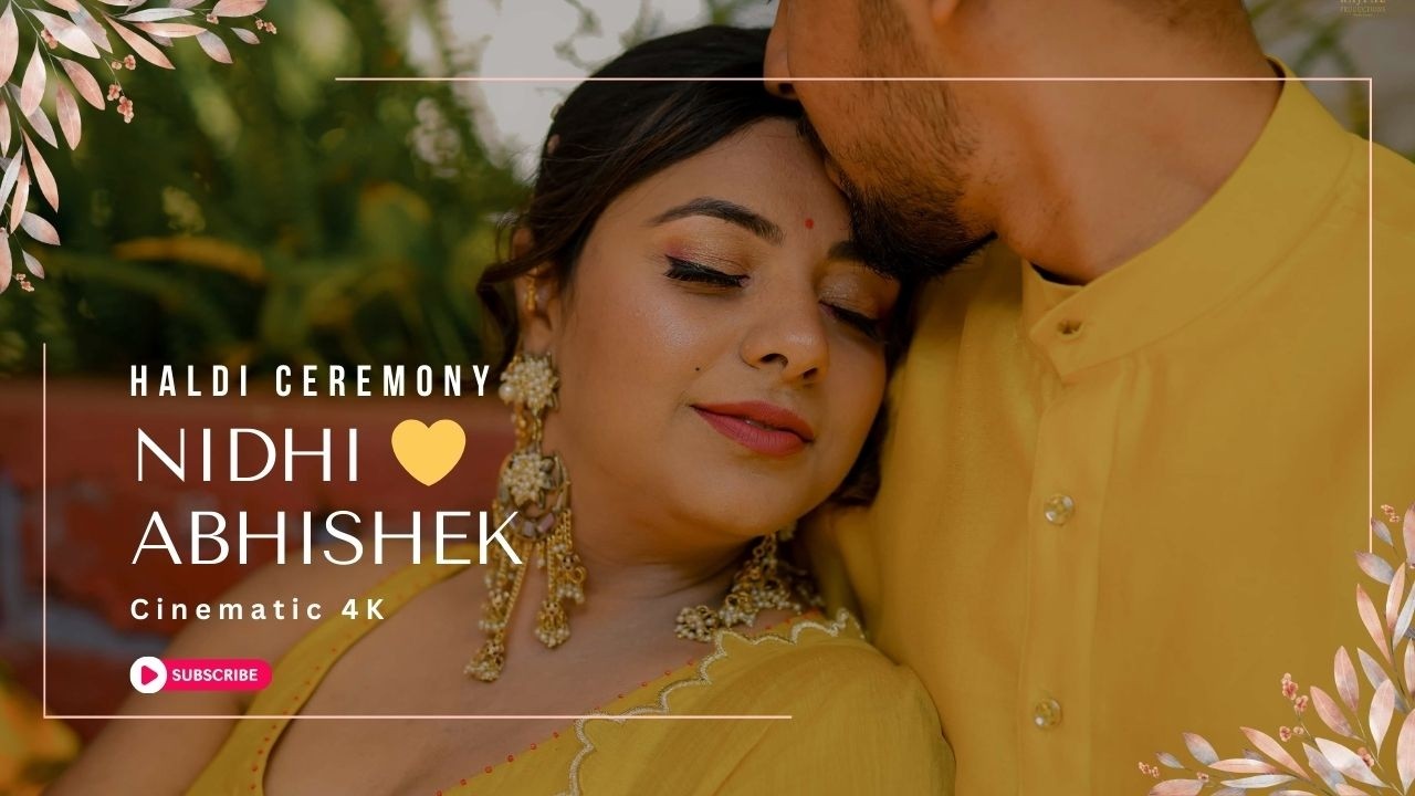 Haldi Ceremony of Nidhi & Abhishek  | Beautiful Indian Wedding | Cinematic Highlights