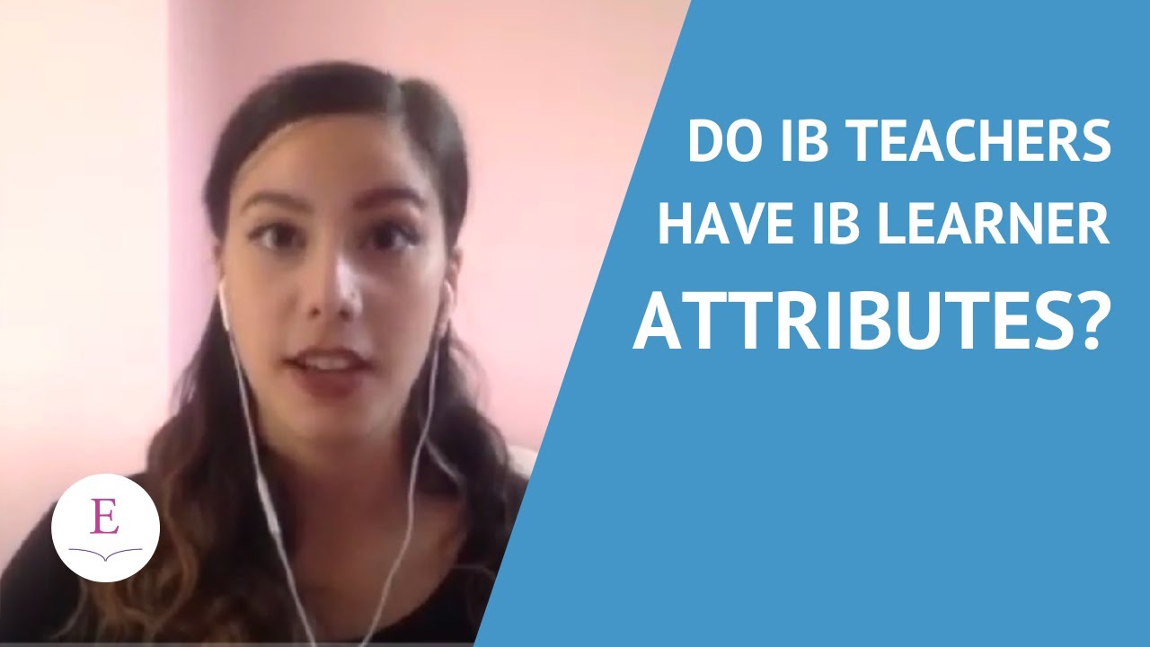 Should IB teachers have IB Learner Profile attributes?
